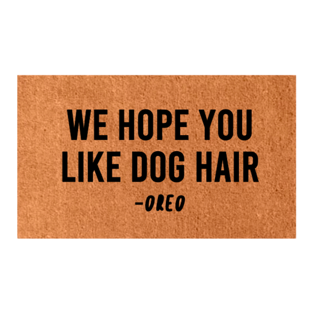 Hope you like dog hair